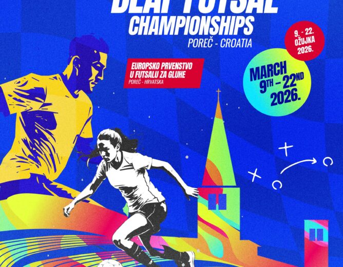 7 th European Deaf Futsal Championship 9 – 22 Mar 2026